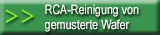 RCA-Reinigung von gemusterte Wafer